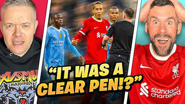 “It was a CLEAR PEN!?” Heated Liverpool vs Man City Reaction | TFFI 27